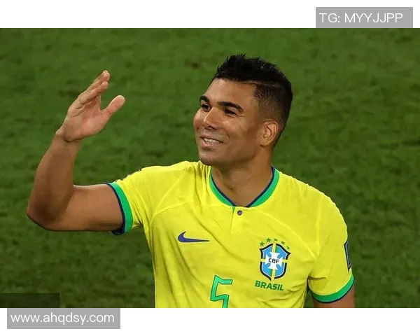 卡塞米罗：从巴西足球新星到欧洲顶级中场的辉煌历程与成就分析